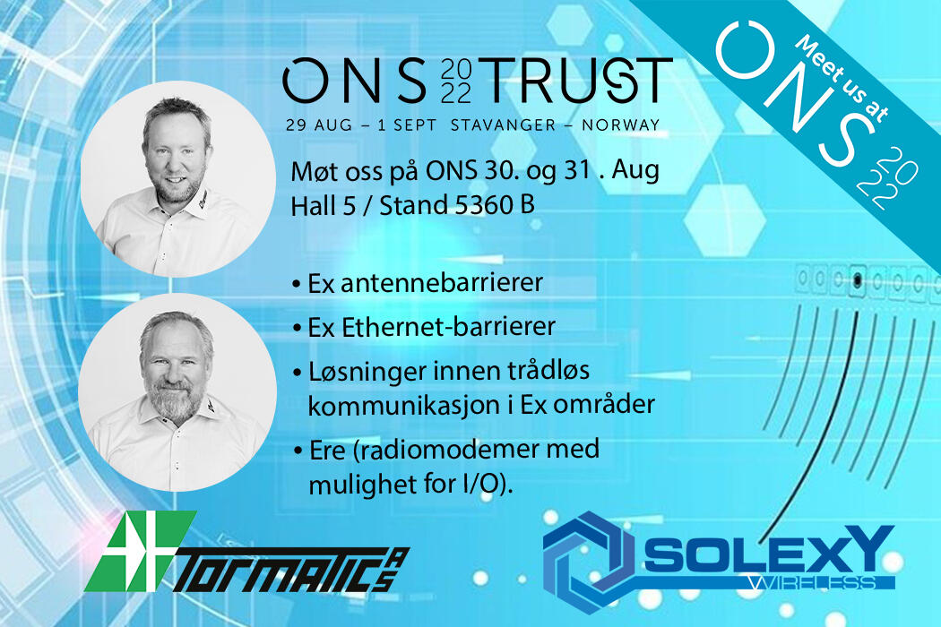 Vi gleder oss til å delta på ONS 2022 – den globale energi industrimessa, i Stavanger! 30. og 31. aug kan du finne oss på Solexy sin stand i hall 5 – stand 5360 B

